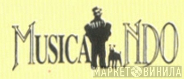 Musicando  - Винил CD и Кассеты лейбла Musicando (4) на сайте МаркетВинила