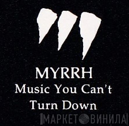 Myrrh - Винил CD и Кассеты лейбла Myrrh на сайте МаркетВинила