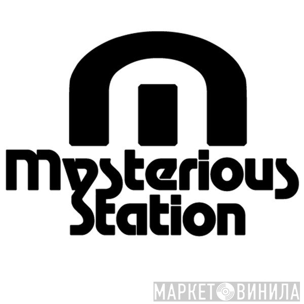 Mysterious Station - Винил CD и Кассеты лейбла Mysterious Station на сайте МаркетВинила