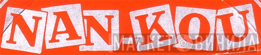 NAN-KOU - Винил CD и Кассеты лейбла NAN-KOU на сайте МаркетВинила