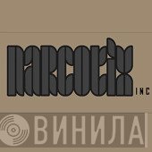 Narcotix Inc - Винил CD и Кассеты лейбла Narcotix Inc на сайте МаркетВинила