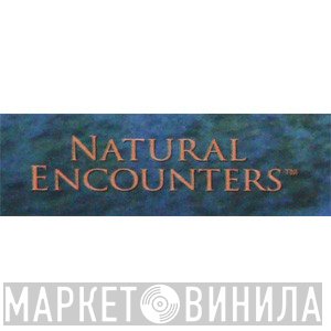 Natural Encounters - Винил CD и Кассеты лейбла Natural Encounters на сайте МаркетВинила