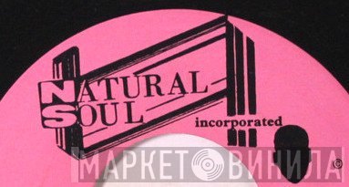Natural Soul Incorporated - Винил CD и Кассеты лейбла Natural Soul Incorporated на сайте МаркетВинила