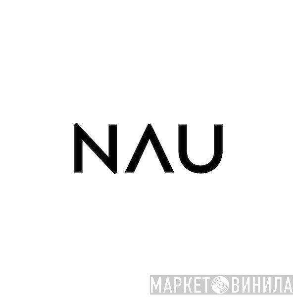 Nau  - Винил CD и Кассеты лейбла Nau (3) на сайте МаркетВинила