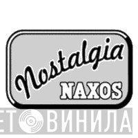 Naxos Nostalgia - Винил CD и Кассеты лейбла Naxos Nostalgia на сайте МаркетВинила