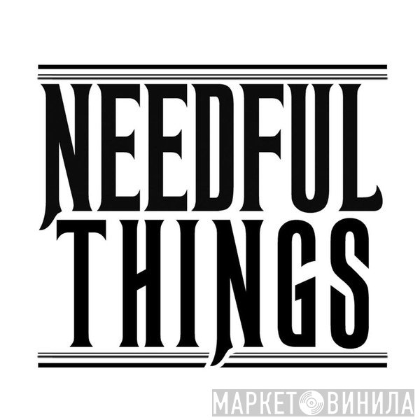 Needful Things - Винил CD и Кассеты лейбла Needful Things на сайте МаркетВинила