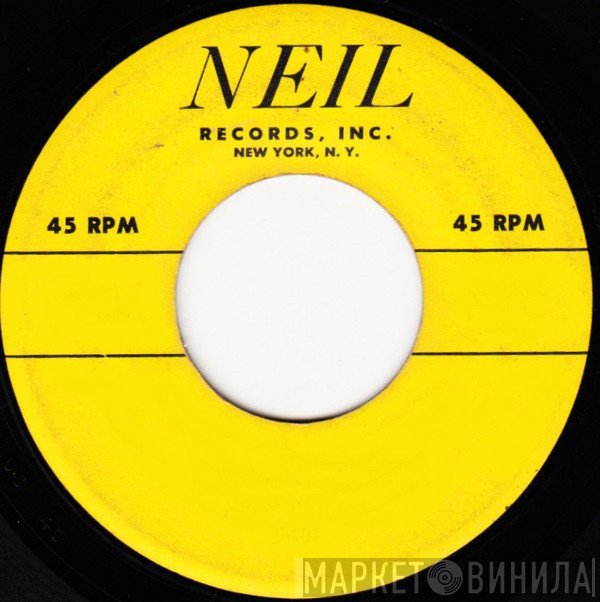 Neil Records, Inc. - Винил CD и Кассеты лейбла Neil Records, Inc. на сайте МаркетВинила