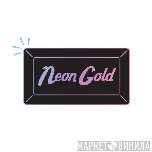 Neon Gold - Винил CD и Кассеты лейбла Neon Gold на сайте МаркетВинила