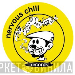 Nervous Chill - Винил CD и Кассеты лейбла Nervous Chill на сайте МаркетВинила