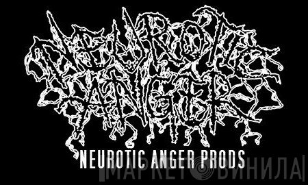 Neurotic Anger Prods - Винил CD и Кассеты лейбла Neurotic Anger Prods на сайте МаркетВинила
