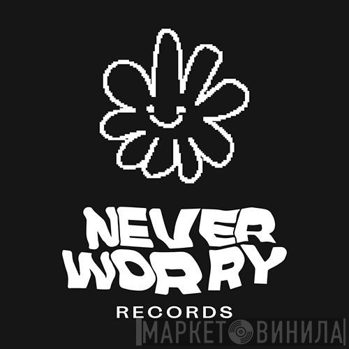Never Worry Records - Винил CD и Кассеты лейбла Never Worry Records на сайте МаркетВинила