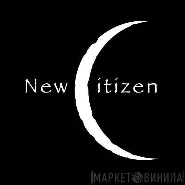 New Citizen - Винил CD и Кассеты лейбла New Citizen на сайте МаркетВинила