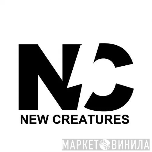 New Creatures - Винил CD и Кассеты лейбла New Creatures на сайте МаркетВинила