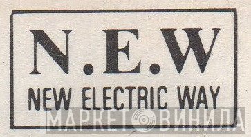 New Electric Way - Винил CD и Кассеты лейбла New Electric Way на сайте МаркетВинила
