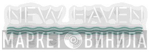 New Haven Records - Винил CD и Кассеты лейбла New Haven Records на сайте МаркетВинила