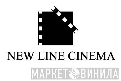 New Line Cinema - Винил CD и Кассеты лейбла New Line Cinema на сайте МаркетВинила