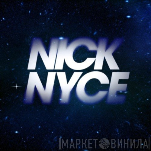 Nick Nyce - Винил CD и Кассеты лейбла Nick Nyce на сайте МаркетВинила