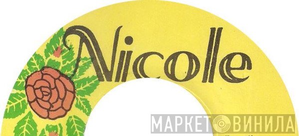 Nicole - Винил CD и Кассеты лейбла Nicole на сайте МаркетВинила