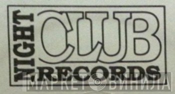 Night Club Records - Винил CD и Кассеты лейбла Night Club Records на сайте МаркетВинила