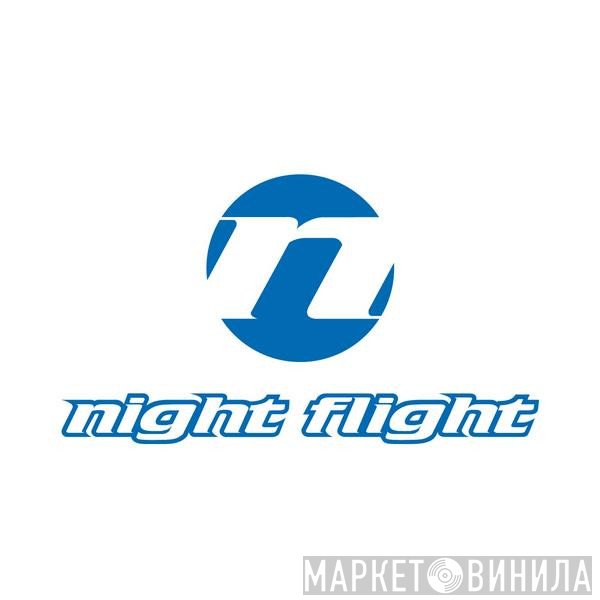 Night Flight Records - Винил CD и Кассеты лейбла Night Flight Records на сайте МаркетВинила