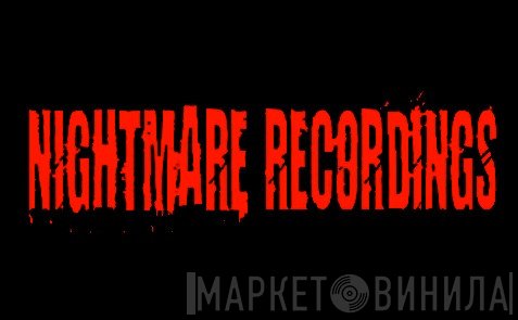 Nightmare Recordings - Винил CD и Кассеты лейбла Nightmare Recordings на сайте МаркетВинила