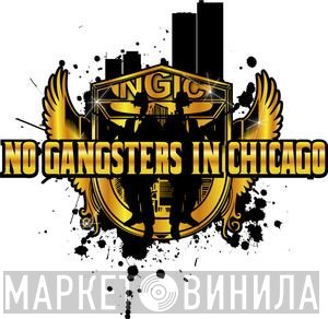No Gangsters In Chicago - Винил CD и Кассеты лейбла No Gangsters In Chicago на сайте МаркетВинила