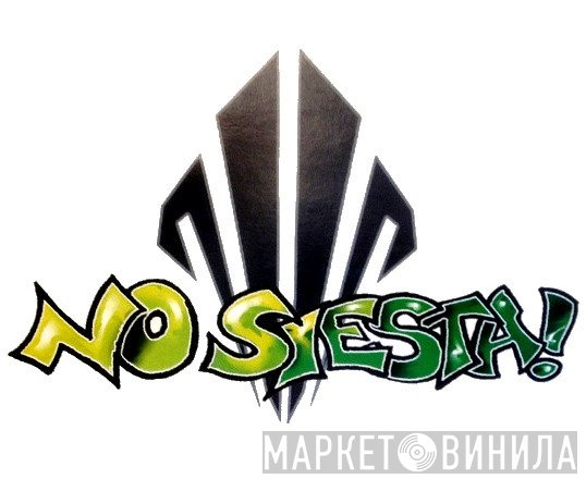 No Siesta! - Винил CD и Кассеты лейбла No Siesta! на сайте МаркетВинила