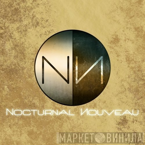 Nocturnal Nouveau - Винил CD и Кассеты лейбла Nocturnal Nouveau на сайте МаркетВинила