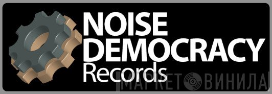 Noise Democracy Records - Винил CD и Кассеты лейбла Noise Democracy Records на сайте МаркетВинила