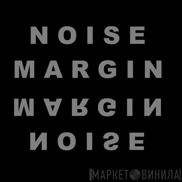 Noise Margin - Винил CD и Кассеты лейбла Noise Margin на сайте МаркетВинила