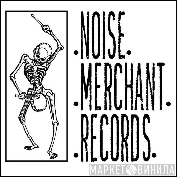 Noise Merchant Records  - Винил CD и Кассеты лейбла Noise Merchant Records (2) на сайте МаркетВинила