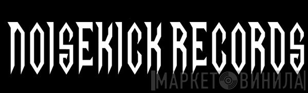 Noisekick Records - Винил CD и Кассеты лейбла Noisekick Records на сайте МаркетВинила