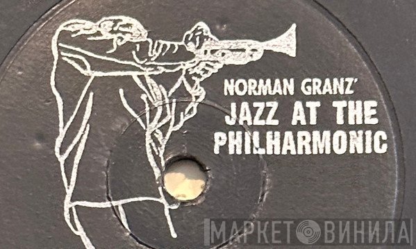 Norman Granz Presents Jazz At The Philharmonic - Винил CD и Кассеты лейбла Norman Granz Presents Jazz At The Philharmonic на сайте МаркетВинила