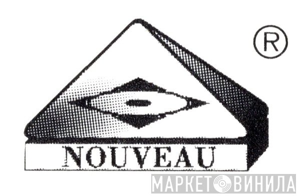 Nouveau - Винил CD и Кассеты лейбла Nouveau на сайте МаркетВинила