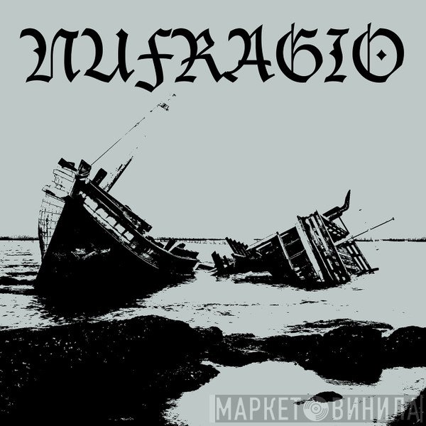 Nufragio - Винил CD и Кассеты лейбла Nufragio на сайте МаркетВинила