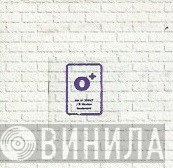 O Positive - Винил CD и Кассеты лейбла O Positive на сайте МаркетВинила