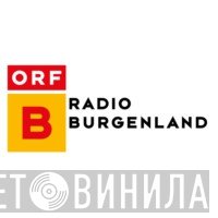 ORF Radio Burgenland - Винил CD и Кассеты лейбла ORF Radio Burgenland на сайте МаркетВинила