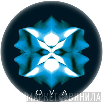 OVA Records - Винил CD и Кассеты лейбла OVA Records на сайте МаркетВинила
