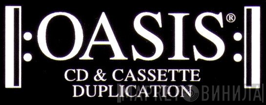 Oasis CD & Cassette Duplication - Винил CD и Кассеты лейбла Oasis CD & Cassette Duplication на сайте МаркетВинила