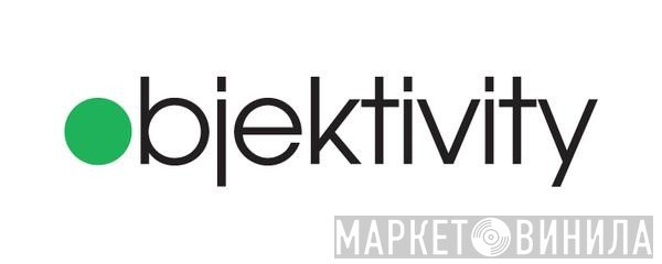Objektivity - Винил CD и Кассеты лейбла Objektivity на сайте МаркетВинила