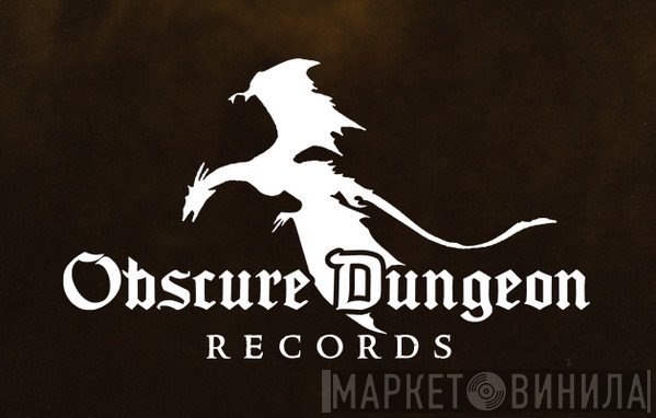 Obscure Dungeon Records - Винил CD и Кассеты лейбла Obscure Dungeon Records на сайте МаркетВинила