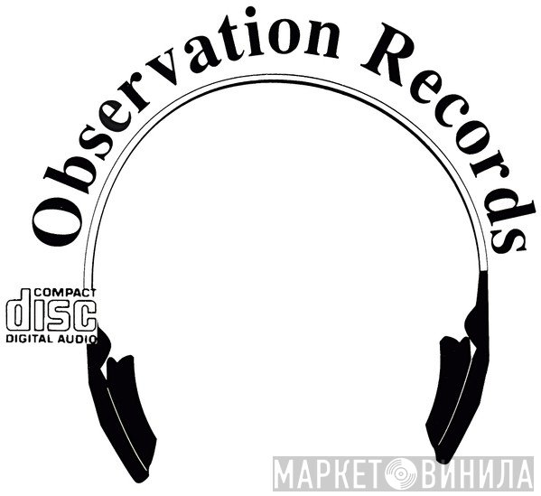 Observation Records - Винил CD и Кассеты лейбла Observation Records на сайте МаркетВинила