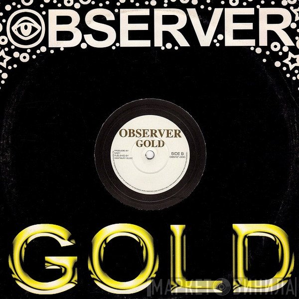 Observer Gold - Винил CD и Кассеты лейбла Observer Gold на сайте МаркетВинила