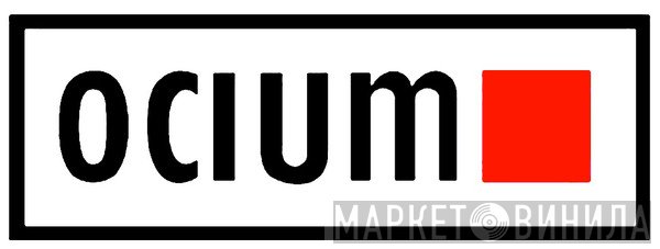 Ocium - Винил CD и Кассеты лейбла Ocium на сайте МаркетВинила