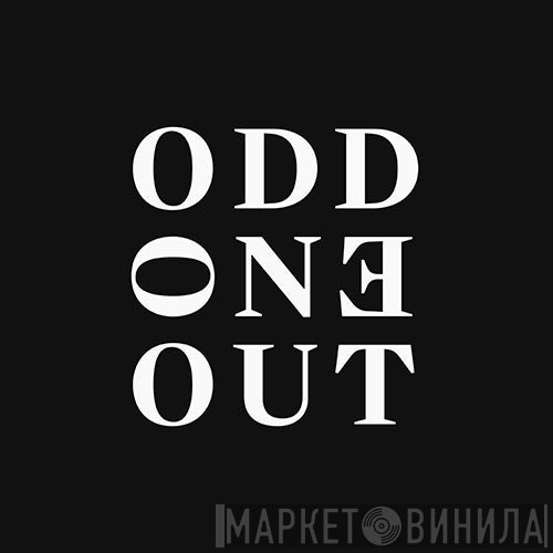 Odd One Out - Винил CD и Кассеты лейбла Odd One Out на сайте МаркетВинила