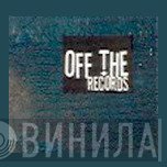 Off The Records  - Винил CD и Кассеты лейбла Off The Records (5) на сайте МаркетВинила