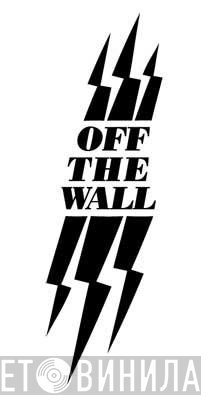 Off The Wall Records - Винил CD и Кассеты лейбла Off The Wall Records на сайте МаркетВинила
