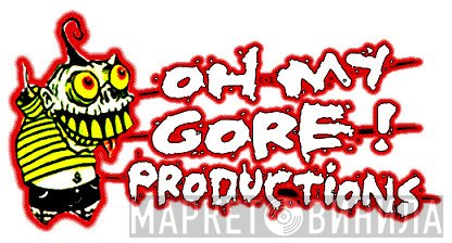 Oh My Gore! Productions - Винил CD и Кассеты лейбла Oh My Gore! Productions на сайте МаркетВинила