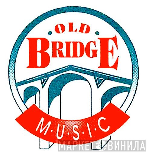 Old Bridge Music - Винил CD и Кассеты лейбла Old Bridge Music на сайте МаркетВинила