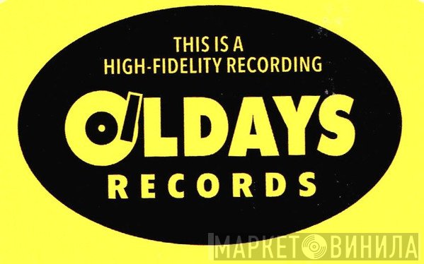 Oldays Records - Винил CD и Кассеты лейбла Oldays Records на сайте МаркетВинила